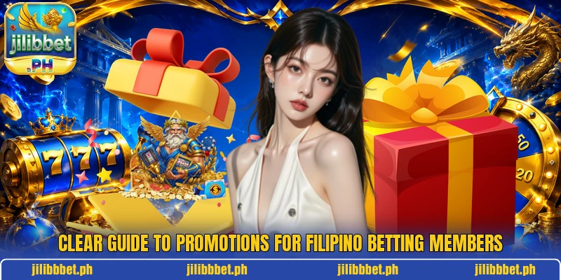 Clear guide to Promotions for Filipino betting members Clear guide to Promotions for Filipino betting members