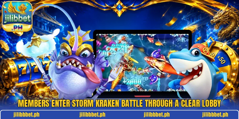 Members enter Storm Kraken Battle through a clear lobby Members enter Storm Kraken Battle through a clear lobby