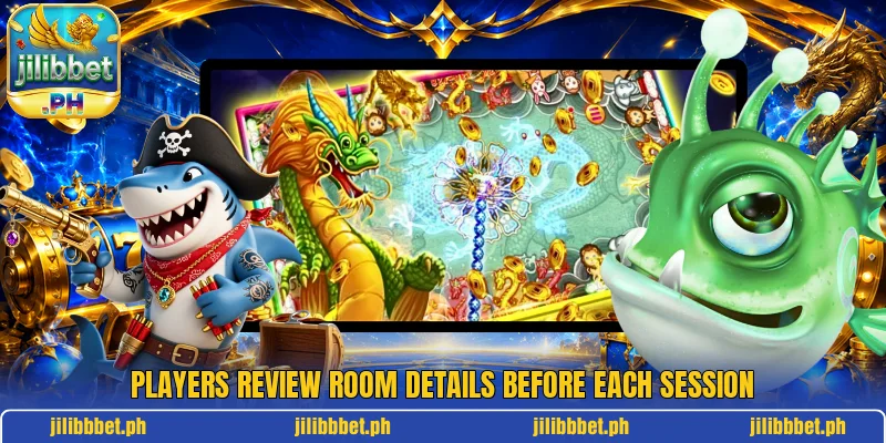 Players review room details before each session Players review room details before each session