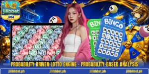 Probability Driven Lotto Engine – Probability-Based Analysis