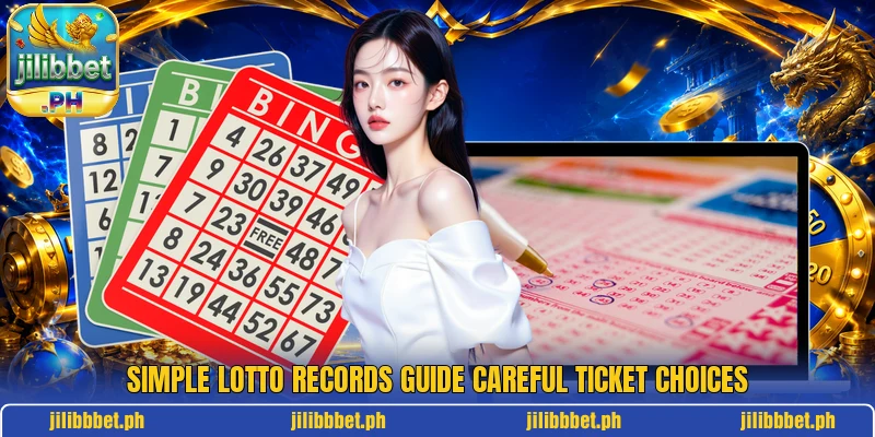 Simple lotto records guide careful ticket choices Simple lotto records guide careful ticket choices